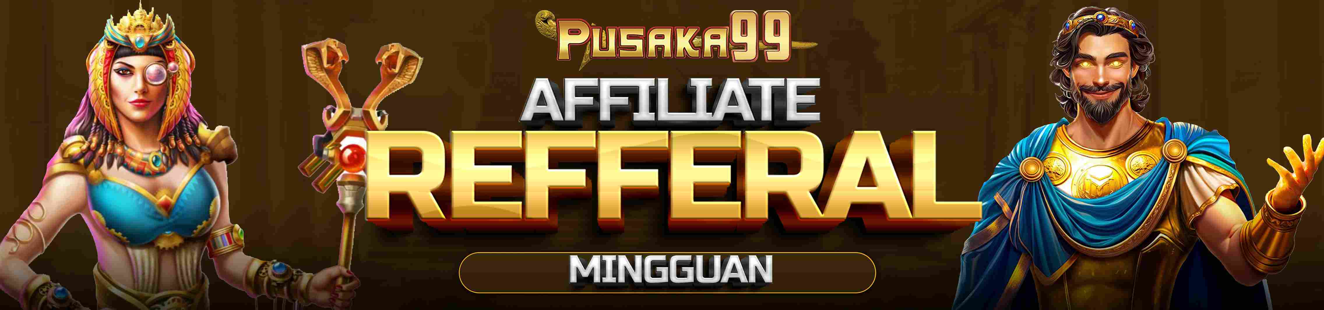 PUSAKA99 AFFILIATE REFFERAL
